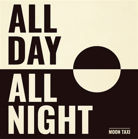 Moon Taxi Preview New Song All Day All Night