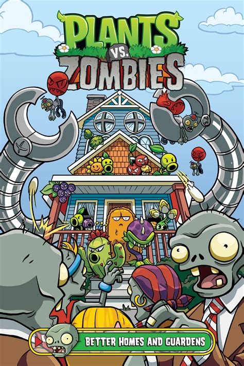 Plants Vs Zombies Volume 15 Better Homes And Guardens By Paul Tobin