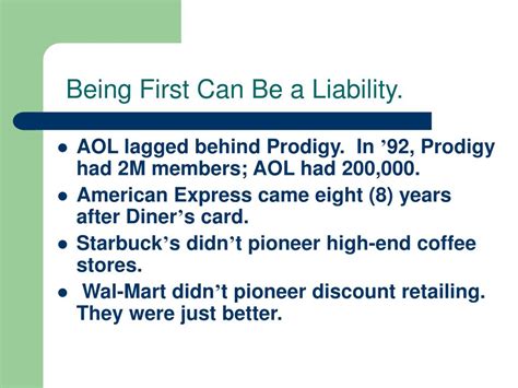 Ppt Being First Can Be A Liability Powerpoint Presentation Free