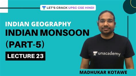 L Indian Monsoon Part Indian Geography UPSC CSE IAS Hindi Madhukar Kotawe