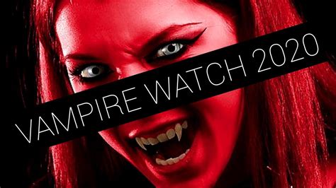 Female Vampires All New Vampire Watch 2020 Warning Bloody Girls