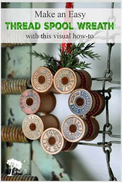 Vintage Thread Spool Mini Wreath How To In 2020 Spool Crafts Wooden