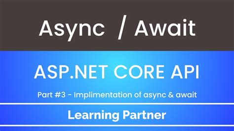 Async Await Task In Asp Net Core Web Api Dot Net Core Api For My Xxx Hot Girl