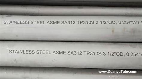 310s Stainless Steel Pipe Asme Sa312 Astm A312 310 310s 310h Stainless