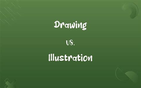 Drawing Vs Illustration Know The Difference