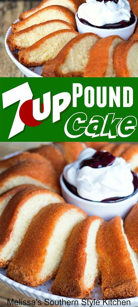 7 Up Pound Cake Pound Cake Recipes Easy 7up Cake Recipe 7up Pound Cake
