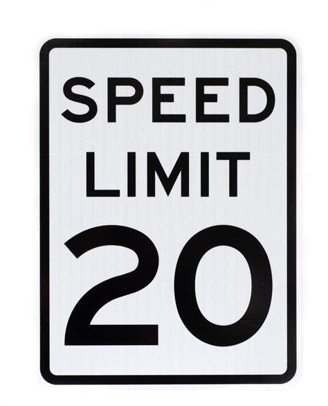 Speed Limit 20 Sign Traffic Signs Zing Green Products