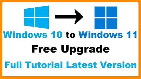 How To Upgrade To Windows 11 From 10 Free And Easy Full Latest