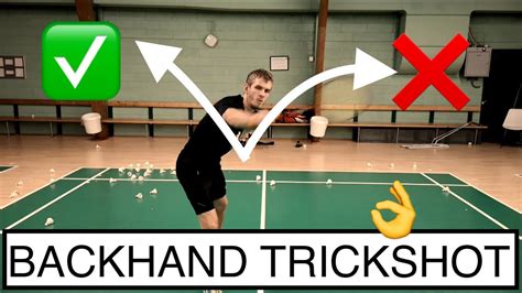 Badminton Trick Shot 30 Deceptive Backhand Lift Youtube