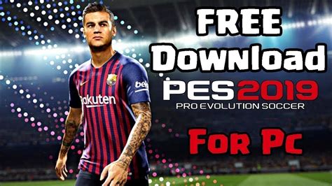 Let it download full version recreation in your specified listing. Pro Evolution Soccer 2019 PC Download for Free (PES 2019 OFFLINE for PC Full Version Game) - YouTube