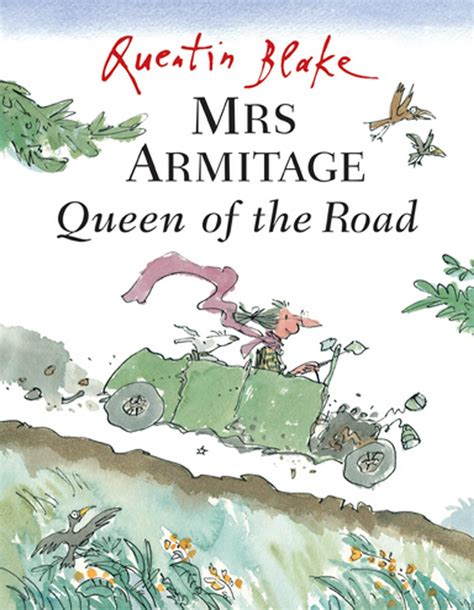 Mrs Armitage Queen Of The Road Quentin Blake Browsers Bookshop Porthmadog