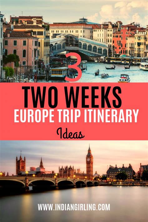 3 Sample Two Week Europe Itineraries That Will Delight You Europe