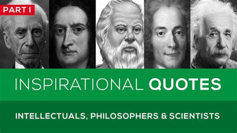 25 Great Quotes From Famous Intellectuals Philosophers And Scientists
