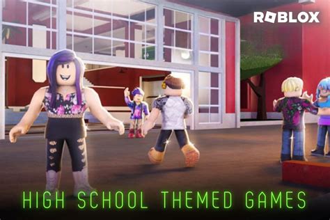 5 High School Themed Games In Roblox