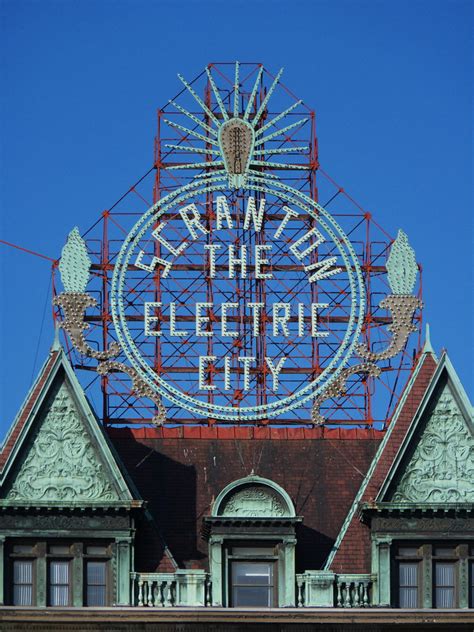 Scranton The Electric City Sign Located At On Top Of Scran Flickr