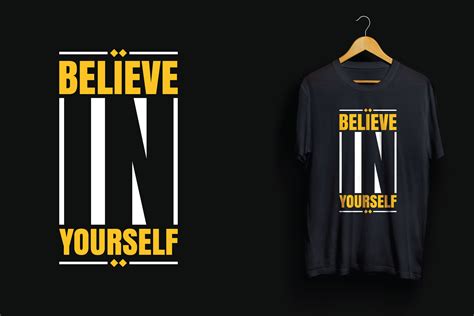 T Shirt Design Believe In Yourself Graphic By Crestu1410 · Creative Fabrica