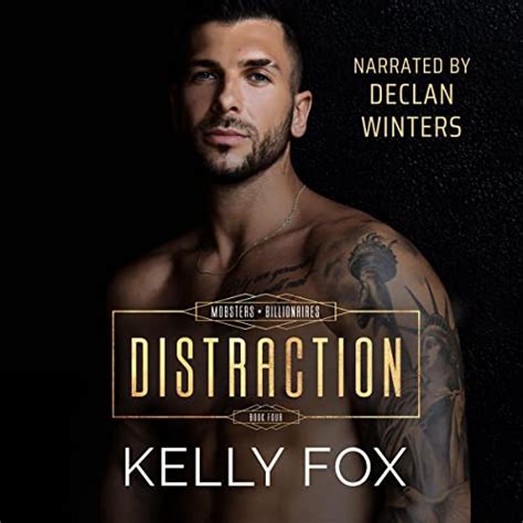 distraction mobsters and billionaires book 4 audible audio edition kelly fox