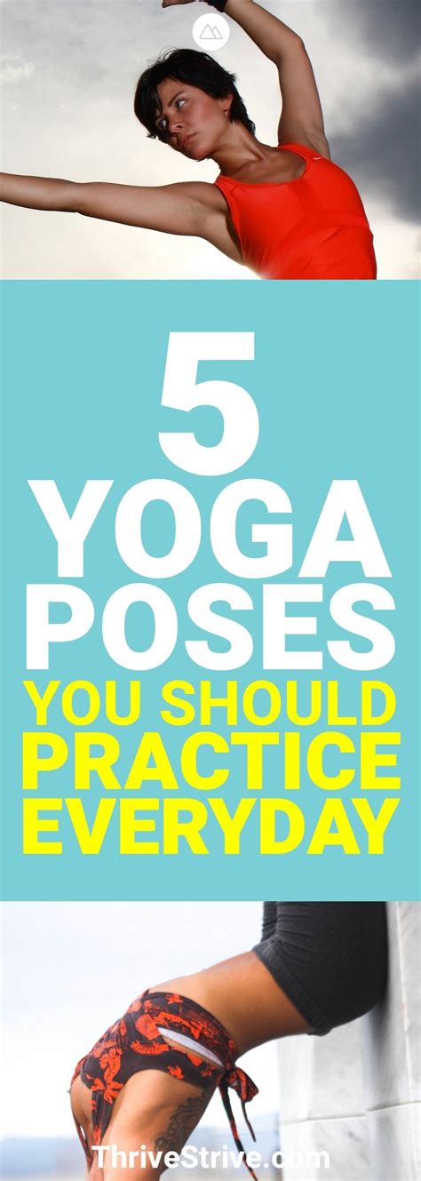 Yoga Poses You Should Practice Every Day To Improve Your Yoga Skills