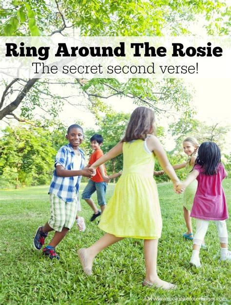 The Second Verse Of Ring Around The Rosie Did You Know There Was A