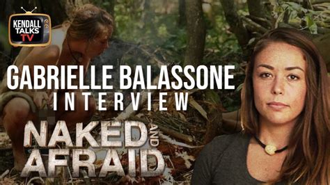 Gabrielle Balassone Talks Her Experience On Naked And Afraid What Goes