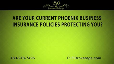Are Your Current Phoenix Business Insurance Policies Protecting You