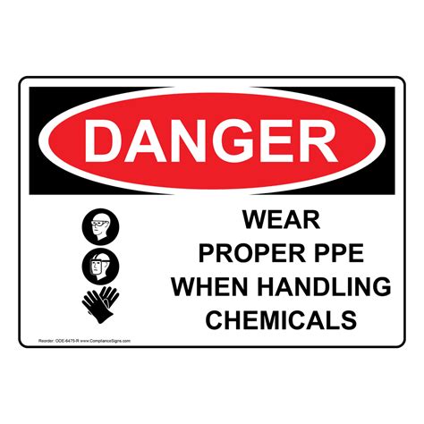 Osha Sign Danger Wear Proper Ppe When Handling Chemicals Sign