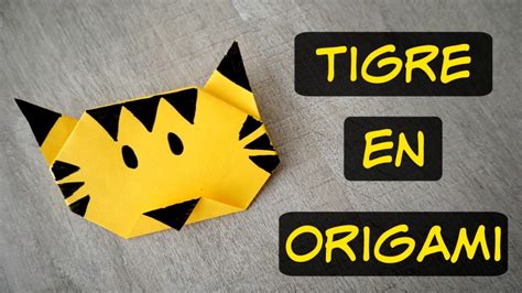 Tigre En Origami Youtube