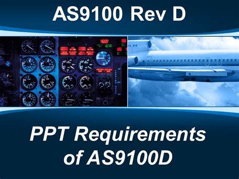 As9100d Ppt Requirements Of As9100d