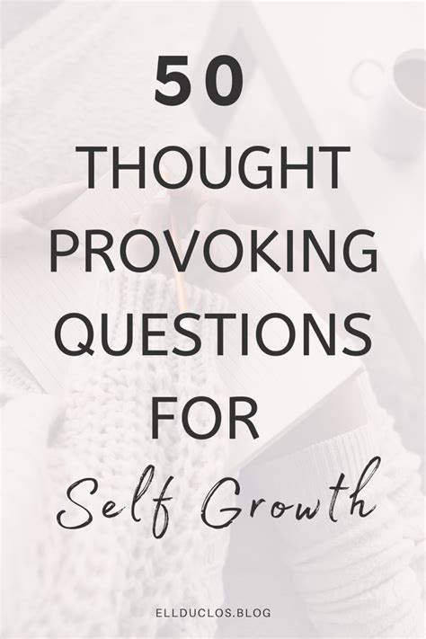 50 Thought Provoking Questions To Ask Yourself For Personal Growth How