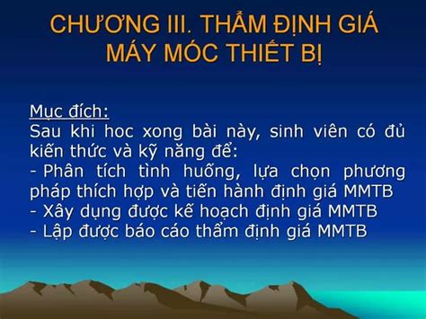 Ppt Chuong Iii Thm Nh Gi M Y M C Thit B Powerpoint Presentation Free Download Id