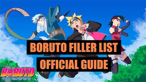 Boruto Filler List And Chronological Order 2021 Anime Filler Guide