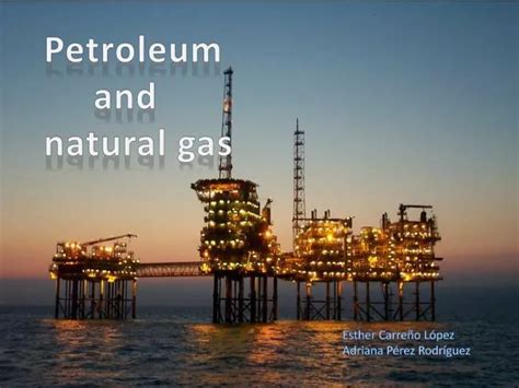 Ppt Petroleum And Natural Gas Powerpoint Presentation Free Download