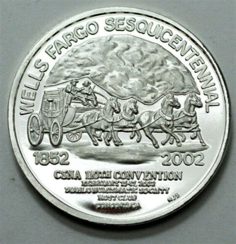 Rare Wells Fargo Csna 110th Convention 1852 2002 1 Oz 999 Silver Medal