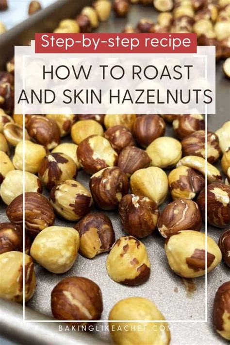 Easy Homemade Hazelnut Roasting Simple Steps For The Best Results