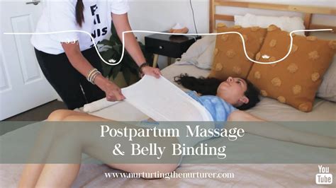 postpartum massage and belly binding youtube