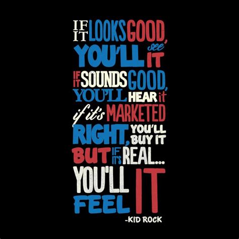 Kid Rock Kid Rock Quotes Rock Quotes Famous Lyrics Quotes