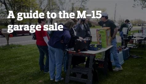 Your 2015 Guide To The M 15 Garage Sale
