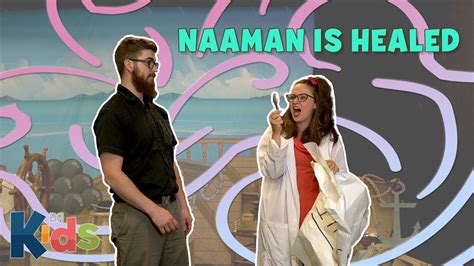 Elisha Faith In Action Naaman Is Healed Youtube