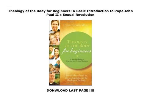 Theology Of The Body For Beginners A Basic Introduction To Pope John