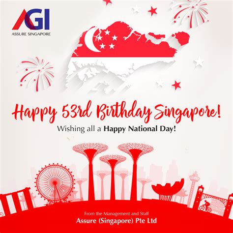 Singapore was the administrative seat for the straits settlements, a british crown colony. Singapore's 53rd National Day - Assure General Insurance