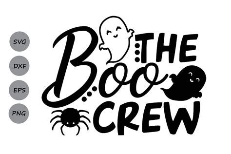The Boo Crew Svg Halloween Svg Spooky Svg Ghost Svg 301637 Svgs