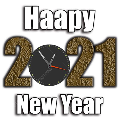 New Year Psd Png Transparent Happy New Year 2021 Free Png And Psd