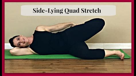 Side Lying Quad Stretch Youtube