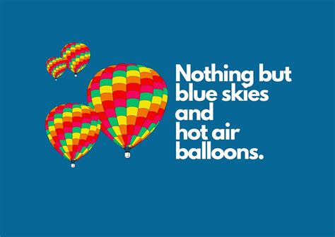 100 Hot Air Balloon Quotes And Captions Quoteish