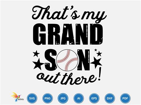 That S My Grandson Out There Svg Baseball Svg Clipart For Cricut Grandson Svg That S My
