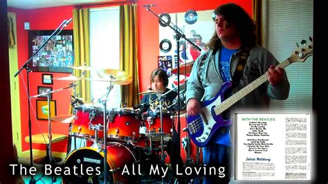 The Beatles All My Loving Bass And Drums Cover Youtube