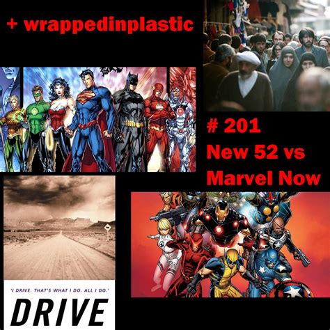 Wip 201 New 52 Vs Marvel Now Comics Podcast Network