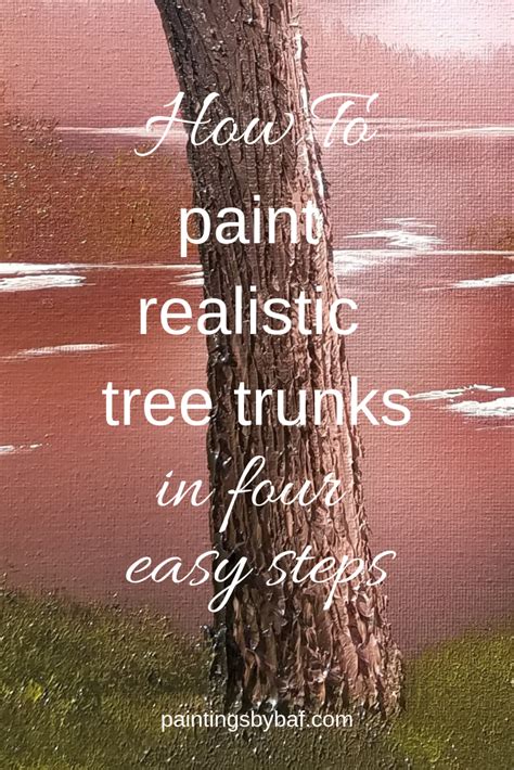 Painting Realistic Tree Trunks In 4 Easy Steps Simple Oil Painting