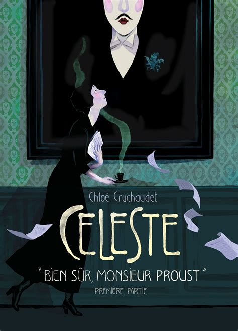 Céleste Bien Sûr Monsieur Proust Première Partie De Chloé