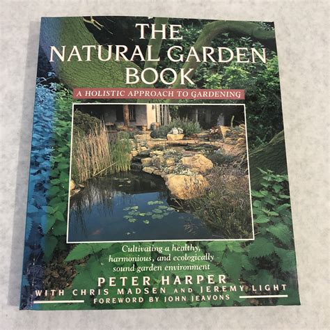 The Natural Garden Book A Holistic Approach To Gardening 1994 Etsy In